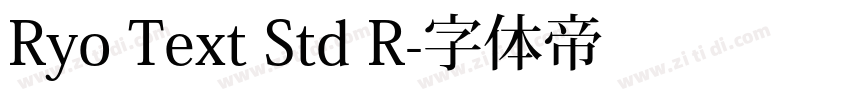 Ryo Text Std R字体转换 Ryo Text Std R字体转换